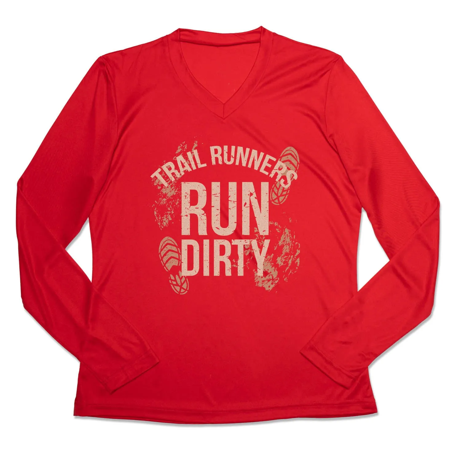 Comfy Fit Wear Women's Long Sleeve Tech Tee - Run Dirty