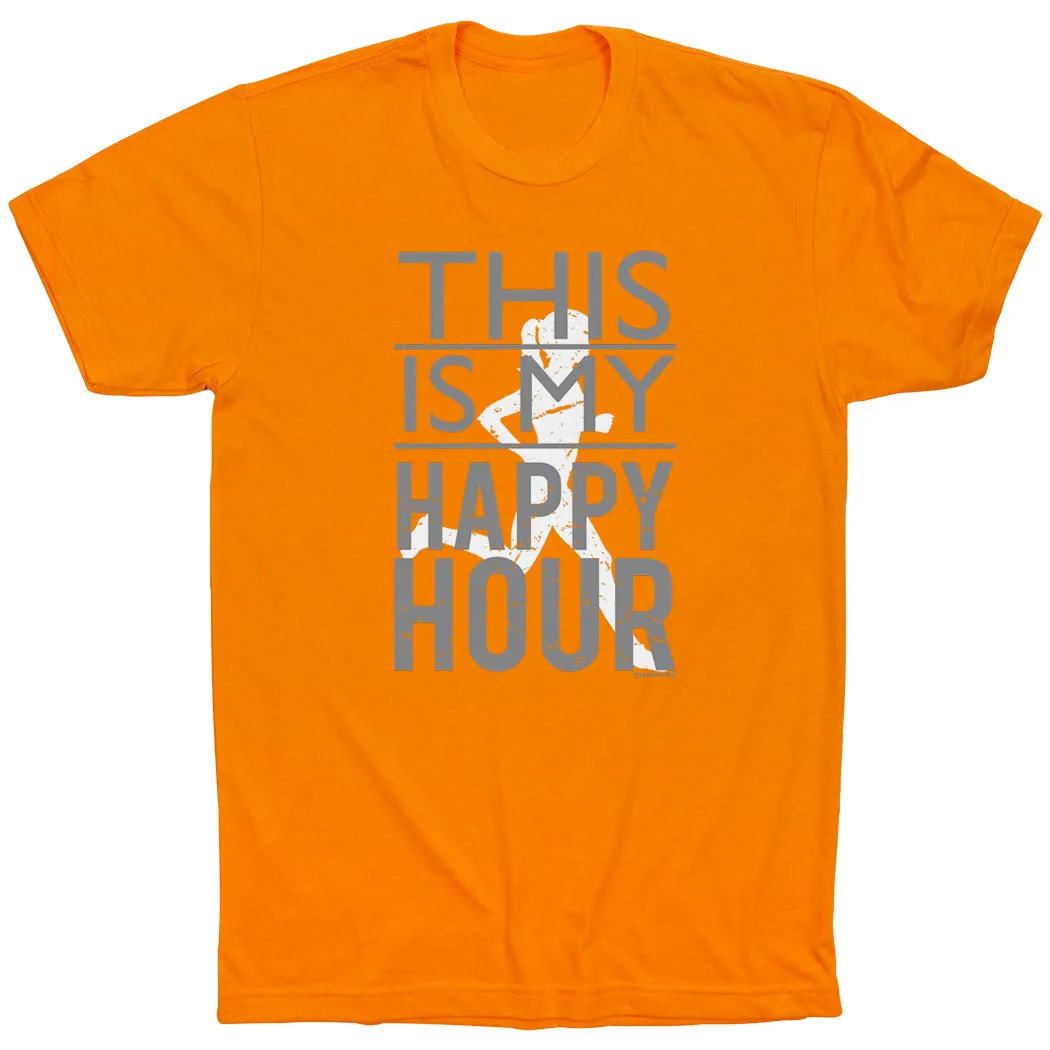 Everyday Fashion Look Running Short Sleeve T-Shirt - This Is My Happy Hour