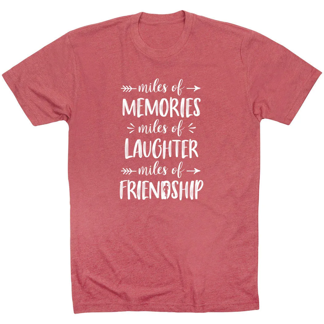 Running Short Sleeve T-Shirt - Miles of Friendship Mantra Sport Flex Fit FadeResistant Coating