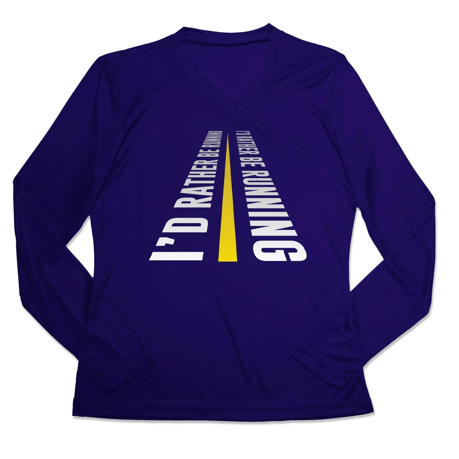 Fashion Fit Soft Lining Women's Long Sleeve Tech Tee - I'd Rather Be Running