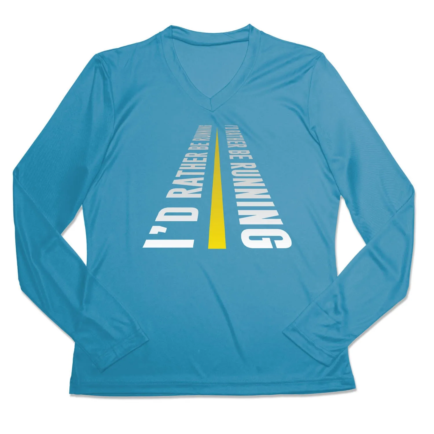 Cozy And Stylish Hypoallergenic Fibers Women's Long Sleeve Tech Tee - I'd Rather Be Running