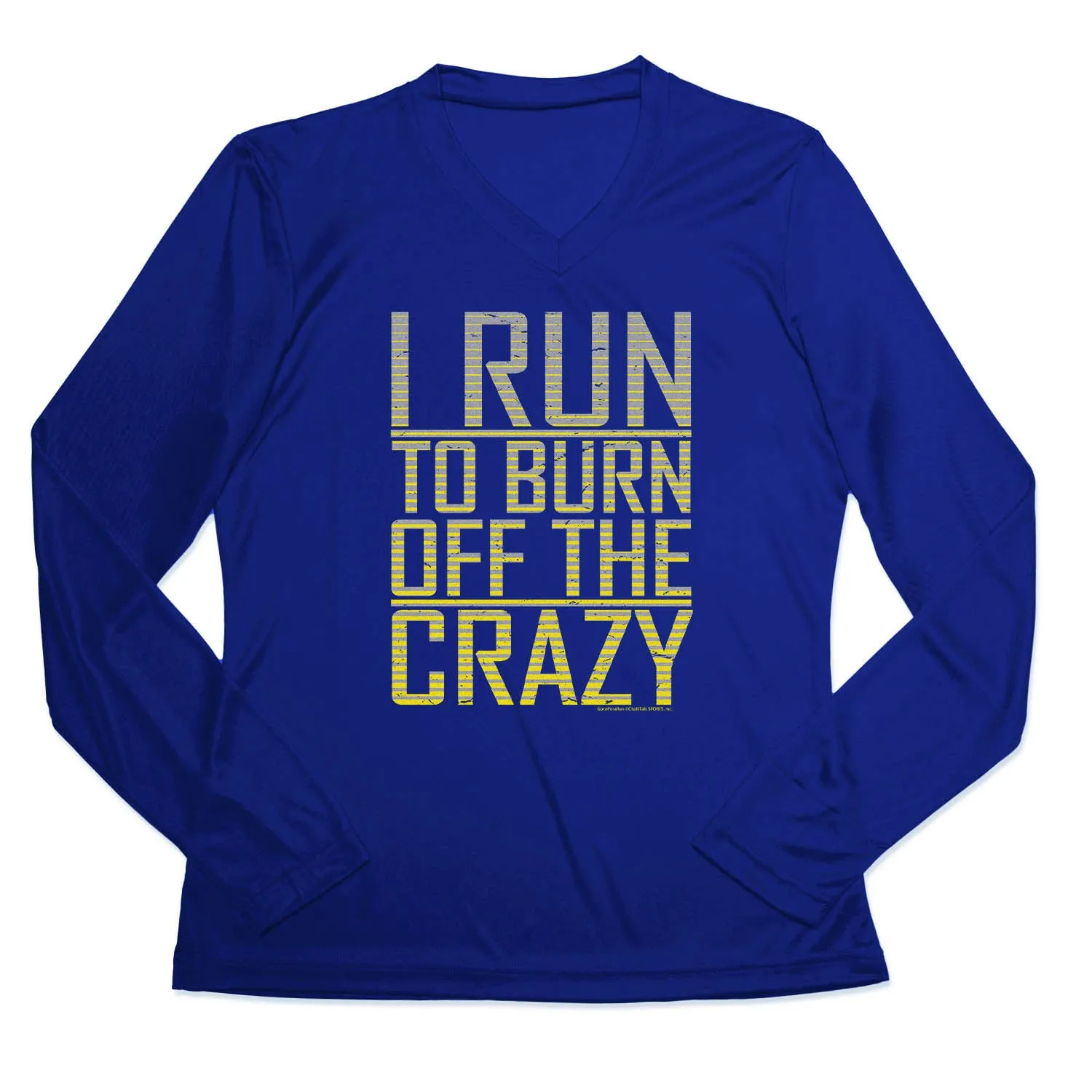 Sporty Comfort Fit Chic and Cozy Wear Women's Long Sleeve Tech Tee - I Run To Burn Off The Crazy