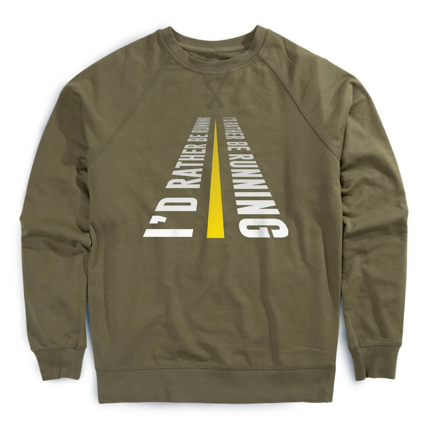 UltraSoftFinish Stretch Fit Running Raglan Crew Neck Sweatshirt - I'd Rather Be Running