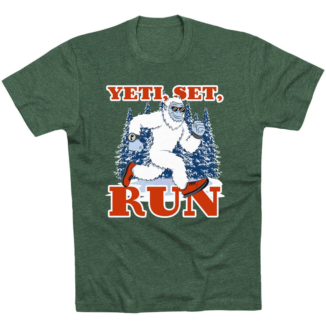 Running Short Sleeve T-Shirt - Yeti, Set, Run Trendy Look