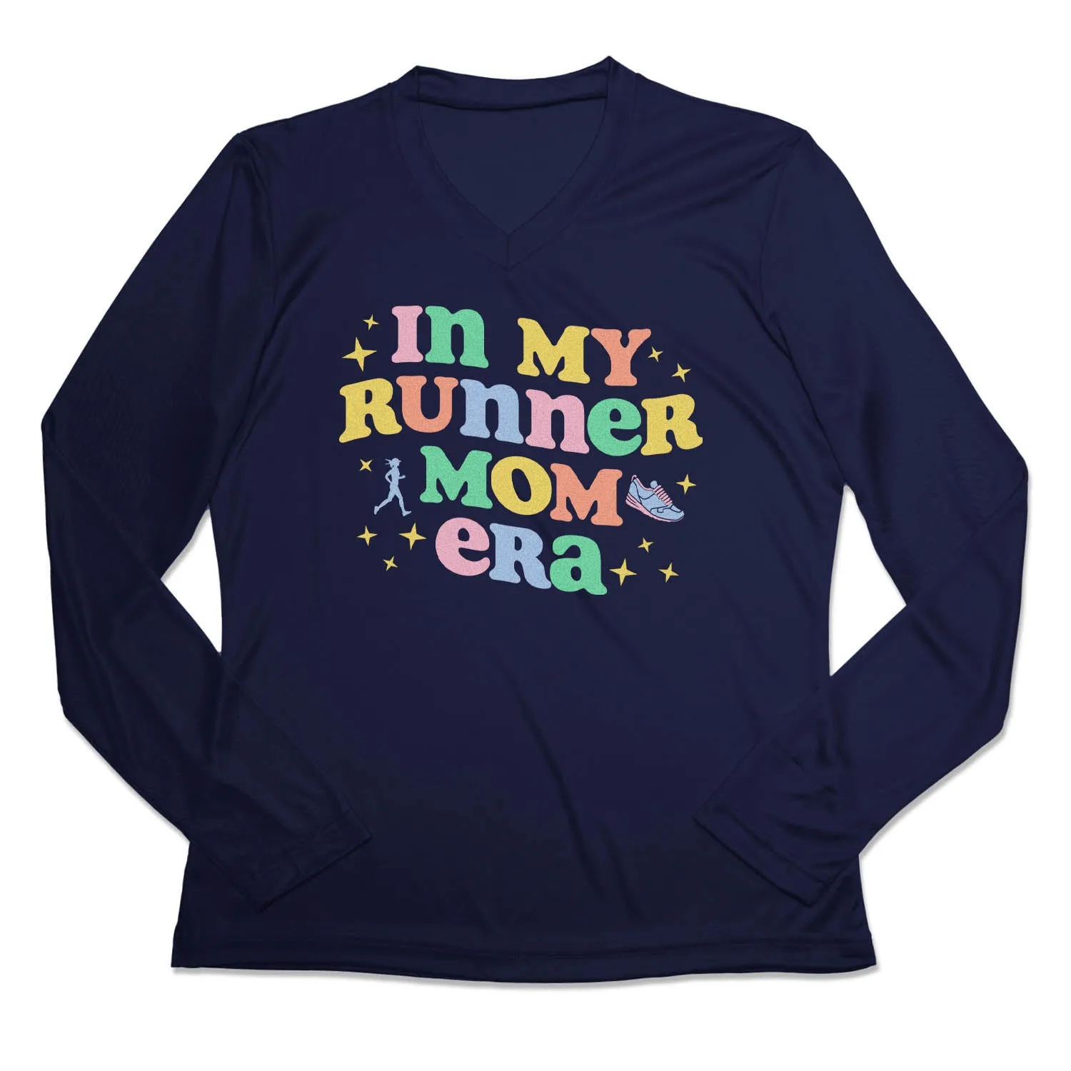 Women's Long Sleeve Tech Tee - In My Runner Mom Era Functional Fashion
