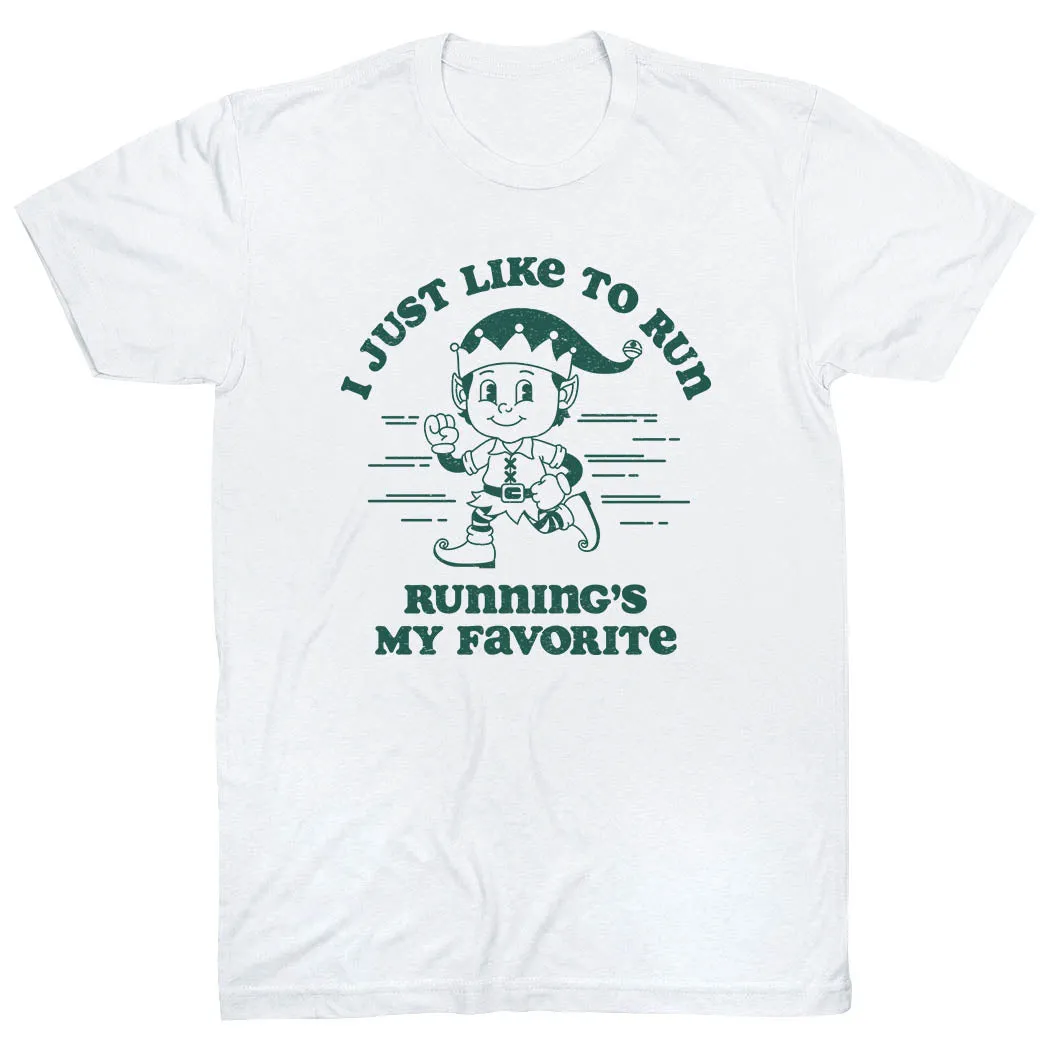 Running Short Sleeve T-Shirt - I Just Like To Run Fresh Outfit Style