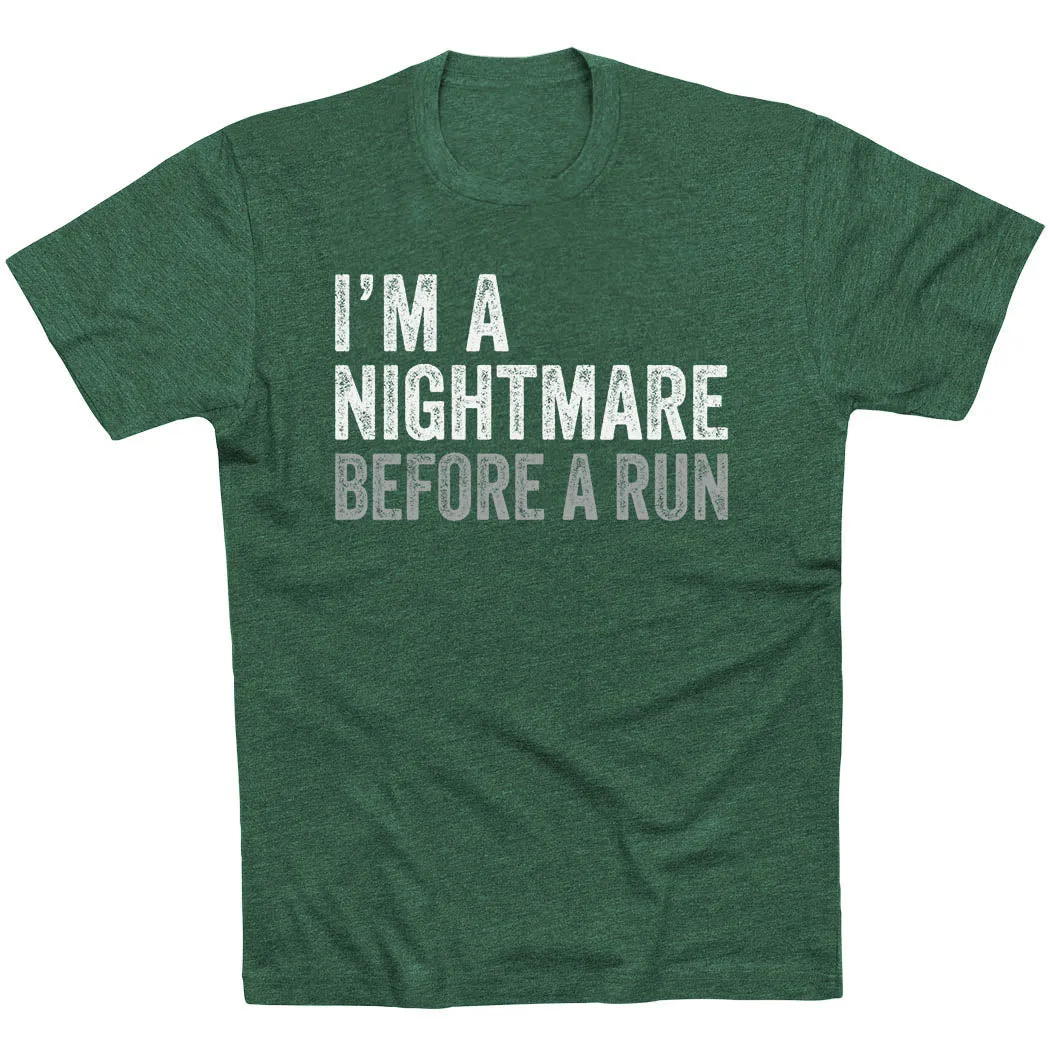 Vintage Look Running Short Sleeve T-Shirt - I'm A Nightmare Before A Run? Bold