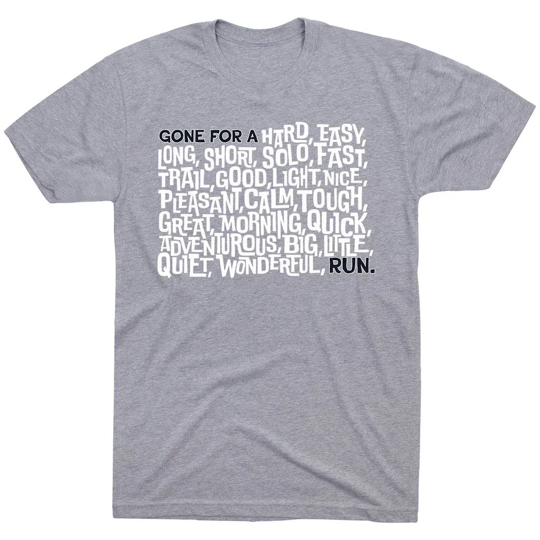 Running Short Sleeve T-Shirt - Gone For a ___ Run Airflow Ventilation