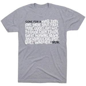 Running Short Sleeve T-Shirt - Gone For a ___ Run Airflow Ventilation