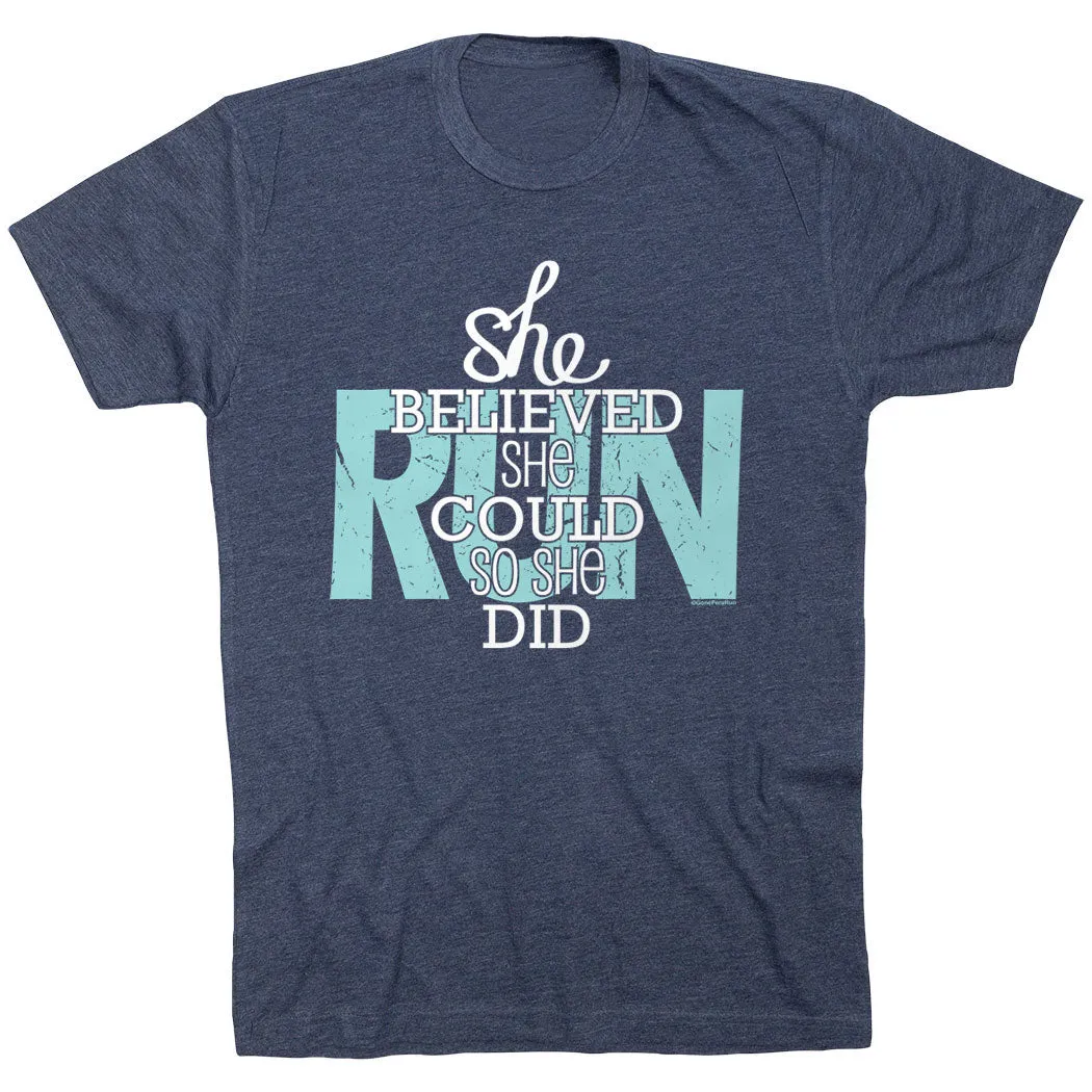 FadeResistantPrint Running Short Sleeve T-Shirt - She Believed She Could So She Did