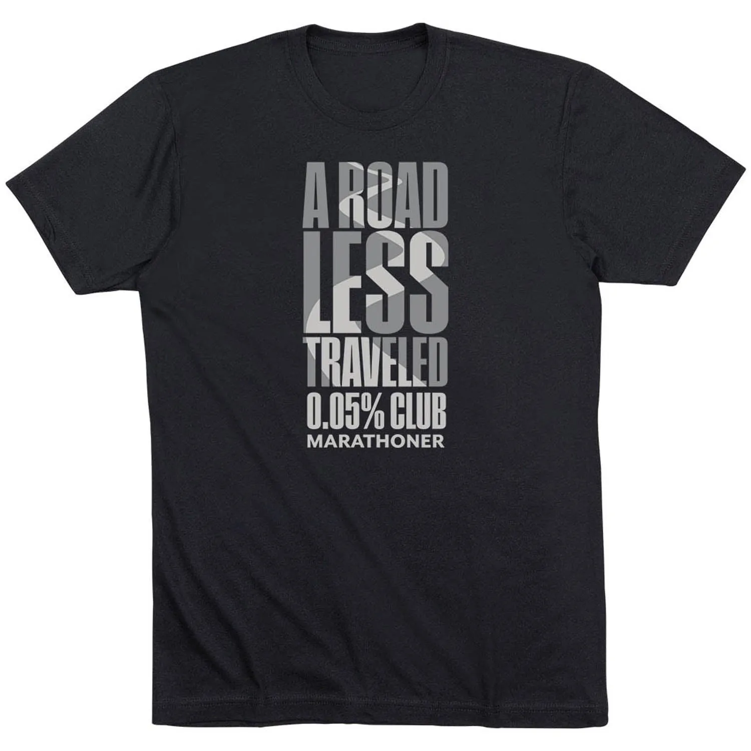Running Short Sleeve T-Shirt - A Road Less Traveled - Marathoner Stain Resistant Sporty Comfort Wear