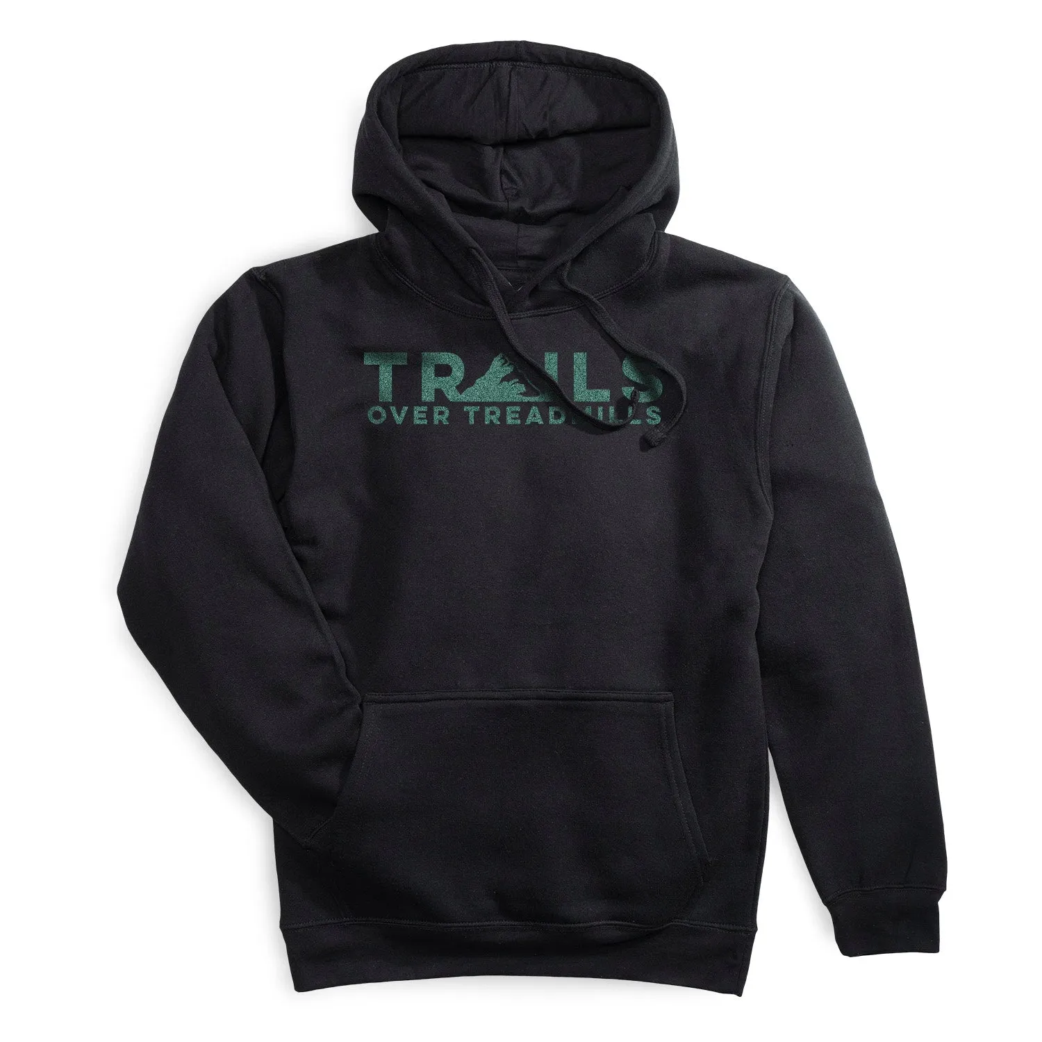 WrinkleResistantCloth Statement Fleece Hoodie - Trails Over Treadmills