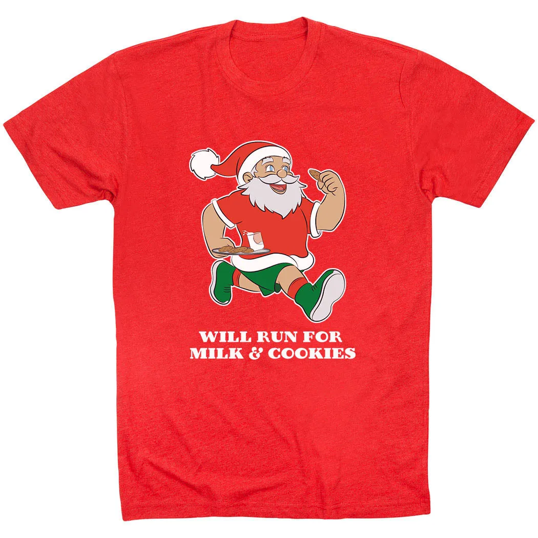Running Short Sleeve T-Shirt - Will Run for Milk and Cookies mix and match